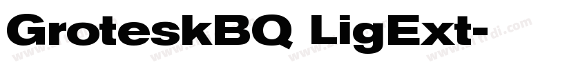 GroteskBQ LigExt字体转换